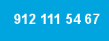 912 111 54 67 912 111 54 67